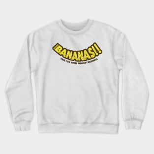 Going Bananas Crewneck Sweatshirt